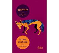 Najla Jraissaty Khoury – La ruse du chacal – Édition bilingue français-arabe – Broché
