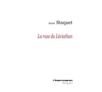 La ruse du Leviathan - Anne Staquet - Hermann - broché - Essai