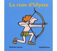 La Ruse D'ulysse - D'après Homère