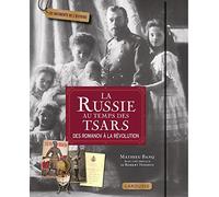 La Russie au temps des tsars