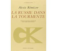 La Russie dans la tourmente