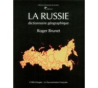 La russie : dictionnaire géographique