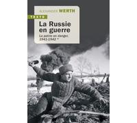 La Russie en guerre De Stalingrad à Berlin 1943-1945 - Alexander Werth - Tallandier - Poche - Essai