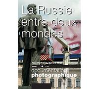 La Russie entre deux mondes - numéro 8045