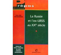 La Russie et l'ex-URSS au XXe siècle