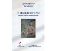Sophie Boutillier – La Russie européenne – Du passé composé au futur antérieur – Essai – Broché
