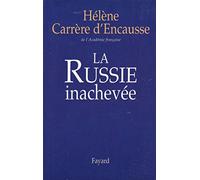 La Russie inachevée