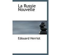 La Russie Nouvelle