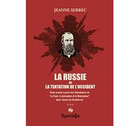 La Russie ou la tentation de l’Occident