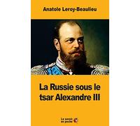 La Russie sous le tsar Alexandre III