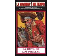 La Ruta De Los Piratas: La Maquina del Tiempo