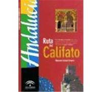 La ruta del Califato: Córdoba-Granada