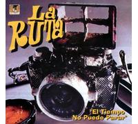 La Ruta - El Tiempo No Puede Para [Import]