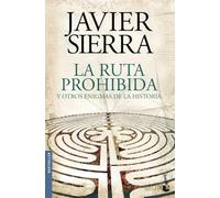 La ruta prohibida y otros enigmas de la Historia