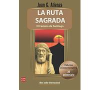La ruta sagrada: El Camino De Santiago