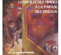 La S.T.P.O. - Les Explositionnistes [Import]