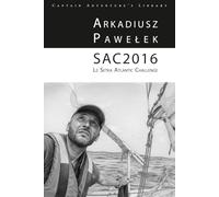 La SAC2016: La Setka Atlantic Challenge