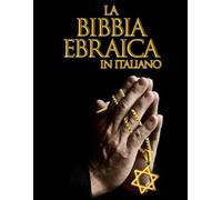 La SACRA BIBBIA Ebraica Completa : Il Tanàkh /Tanach Antico Testamento Libro in Italiano: La Bibbia ebraica - TANAKH Large Print italiano è così ... Nevi'im (נביאים, Profeti). Ketuvim (כתובים,)