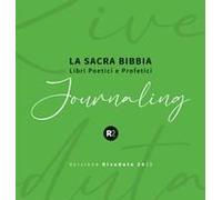 La Sacra Bibbia. Libri Poetici E Profetici. Journaling