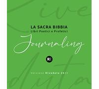 La sacra Bibbia. Libri poetici e profetici. Journaling