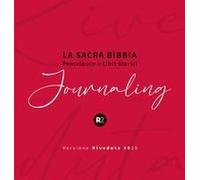 La Sacra Bibbia. Pentateuco E Libri Storici. Journaling