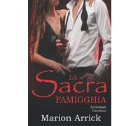 La Sacra Famigghia: Anthologie Giordano