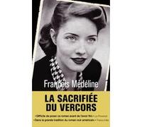 La Sacrifiée du Vercors François Médéline (Auteur)