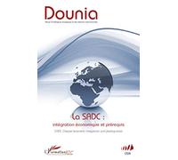 La SADC : intégration économique et prérequis
