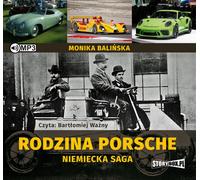 La saga allemande de la famille Porsche