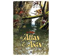 LA SAGA D'ATLAS & AXIS T01