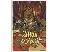 LA SAGA D'ATLAS & AXIS T03