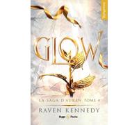 La Saga D'auren Tome 4 - Glow