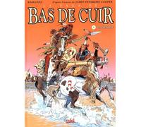 La Saga de Bas de Cuir, tome 6 : La prairie