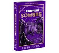 La Saga de Dagda - Tome 4 La Prophétie sombre - Fabien Olicard - First - broché - Livre-jeu