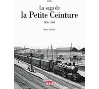 La saga de la Petite Ceinture - Tome 1 Bruno Carrière (Auteur)