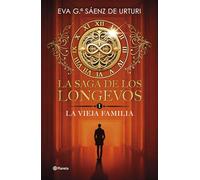 La saga de los longevos 1 – La Vieja Familia