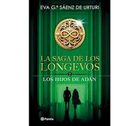 La saga de los longevos 2 / The Saga of the Long-Lived 2: Los Hijos De Adán / the Sons of Adam