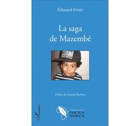 La saga de Mazembé - Edouard Etsio - L'harmattan - broché - Roman