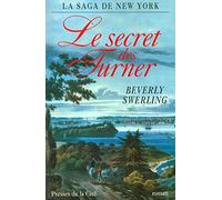 La saga de New York : Le secret des Turner