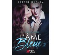 La saga des âmes - Tome 02 L'âme bleue (02)