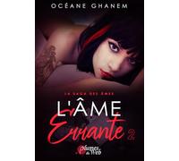 La saga des âmes - Tome 02 L'âme errante (02)