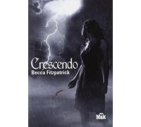 La saga des anges déchus, tome 2 : Crescendo