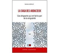 La saga des audacieux Mathilde Aubinaud (Auteur)