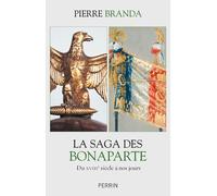 La saga des Bonaparte – Perrin