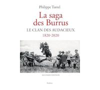 La saga des burrus - le clan des audacieux 1820-2020