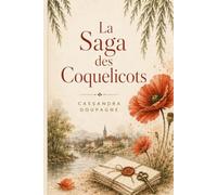 La Saga des Coquelicots