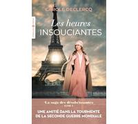 La Saga Des Désobéissantes - Tome 1 - Les Heures Insouciantes
