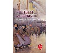 La Saga des émigrants, tome 2 : La Traversée
