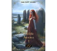 La saga des enfants des Dieux : 1 - Terrible Awena