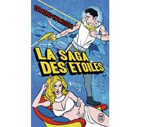 La saga des étoiles - Edmond Hamilton - J'ai Lu - Poche - Roman